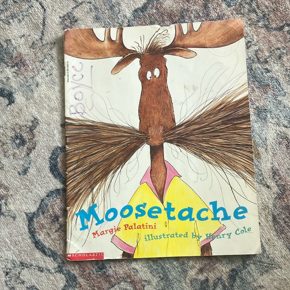 $1 BUNDLED Moosetache Children's Book by Margie Palatini